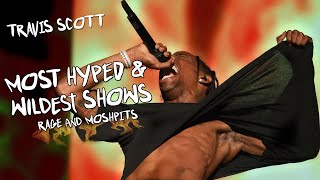 travis scott  most hyped amp craziest LIVE SHOWS part 1 [upl. by Renckens612]