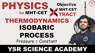 L07  Thermodynamics  Isobaric Process  Class 12  Maharashtra Board [upl. by Alwitt]