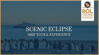 Introducing Scenic Eclipse  Ship Tour amp Experience  ROL Cruise [upl. by Voleta]