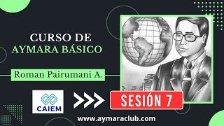 Curso de Aymara Básico  Sesión 7 [upl. by Vaclava818]