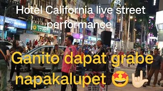 Hotel California live street performance Ganito dapat ang banda napaka astig 🤟🏻 [upl. by Imogen]