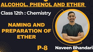 Alcohol phenol and ether 08  Naming and preparation of ether chemistry class 12th [upl. by Rocco]