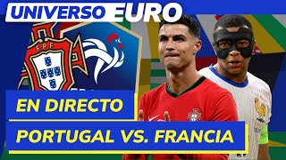 PORTUGAL  FRANCIA EN VIVO  EURO 2024 EN DIRECTO hoy CUARTOS EUROCOPA [upl. by Peskoff]