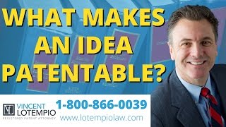 Can I Patent My Idea  What Makes an Idea Patentable  Inventor FAQ  Ask an Attorney [upl. by Odnala]