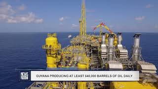 GUYANA PRODUCING AT LEAST 640000 BARRELS OF OIL DAILY [upl. by Ecnesse]