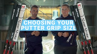 CHOOSING THE RIGHT PUTTER GRIP SIZE  What putter grip should you use [upl. by Loren]