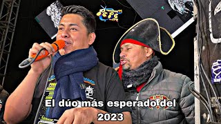 😱EL PRIMER DUO SONIDERO ENTRE SONIDO FAMOSO Y SONIDO PIRATA DEL 2023 SACANDO LOS PASOS MAS VIRALES [upl. by Gemoets390]