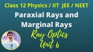 12th Std Physics Ray Optics Part 9 Paraxial Rays and Marginal Rays TN New Syllabus [upl. by Irish]