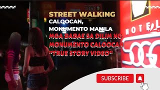 The Dark Side Of MonumentoWild Girl at night Caloocan City Philippines Street Walking Update 2022 [upl. by Tomkiel]