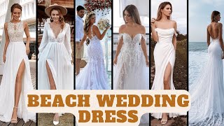 Womens Beach Wedding Dresses Designs  Perfect Styles for Your Dream Day womenfashionaddiction [upl. by Elwood893]