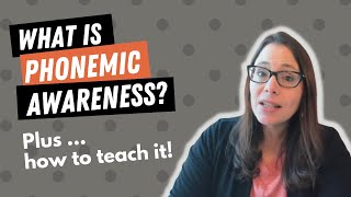 What is Phonemic Awareness [upl. by Anerev446]