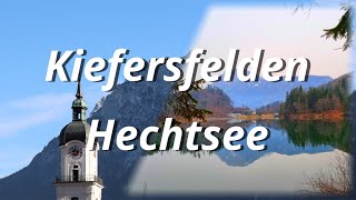 Von Kiefersfelden zum Hechtsee [upl. by Anes]