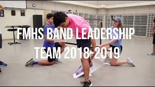 FMHS Band Leadership Team 20182019 [upl. by Daley]