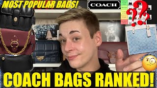 Most Popular COACH Bag Styles RANKED Tier List [upl. by Ecnedurp]