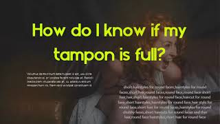 How do I know if my tampon is full Is Ultra tampons bigger than Super Plus [upl. by Solracesoj471]