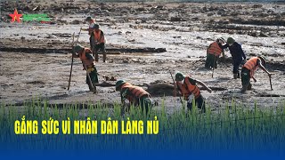 Gắng sức vì nhân dân Làng Nủ  Lào Cai  Báo QĐND [upl. by Ken]