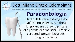 🥼 Che cos’è la Paradontologia   Dott Miano Orazio Odontoiatra Catania [upl. by Querida729]