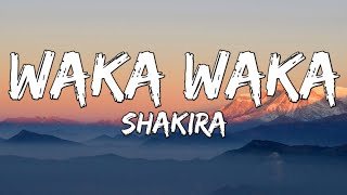 Waka Waka This Time For Africa  Shakira Lyrics [upl. by Joyann]