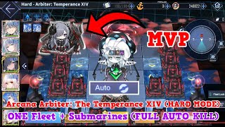 Arcana Arbiter The Temperance XIV HARD MODE ONE FLEET FULL AUTO KILL  Azur Lane [upl. by Etrem]