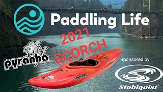 2021 Pyranha Scorch Kayak First Paddle and Review [upl. by Rapp]