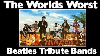 SO FUNNY  Worlds Worst Beatles Tribute Bands [upl. by Trofmoc]