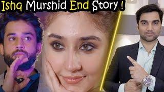 Ishq Murshid End Story amp Episode 21 Teaser Promo Review By MR NOMAN ALEEM  HUM TV DRAMA 2023 [upl. by Broderick]