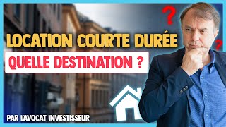 Quelle destination pour la Location Courte Durée [upl. by Beltran979]