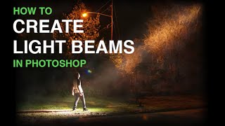 Create Beams Of Light From Nothing In Photoshop [upl. by Yehudi]