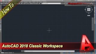 Autocad 2018 How To Change Classic Workspace [upl. by Jamin]