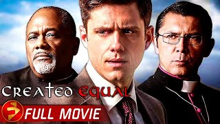 CREATED EQUAL  Full Drama Thriller Movie  Lou Diamond Phillips Aaron Tveit [upl. by Einnij]