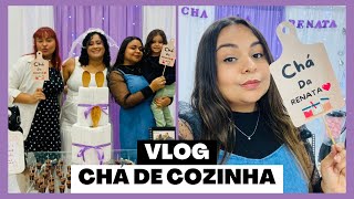 VLOG CHÁ DE COZINHA  DICAS [upl. by Irwinn990]