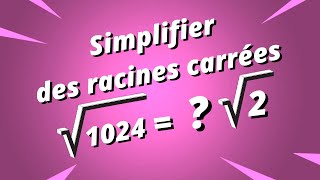 Simplification de racines carrées  exercice corrigé  Partie 2 [upl. by Dygert564]