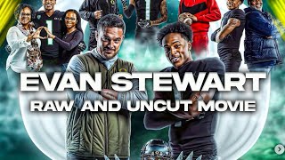 Evan Stewart’s rise to fame THE OFFICIAL MOVIE [upl. by Telimay]