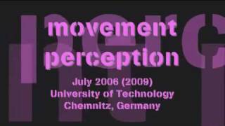 movement perception  Bewegungswahrnehmung [upl. by Aliab856]