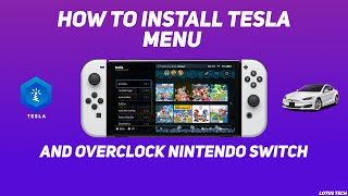 How To Install Tesla Menu and Overclock Nintendo Switch [upl. by Andrew392]