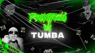 FRIKITONA Cris Mj VS TUMBA  Bruno Ojeda DJ [upl. by Einahpit]