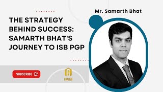 How I got my scholarship at ISB The Strategy Behind ISB PGP Success Samarths Journey to ISB PGP [upl. by Ahseikal]