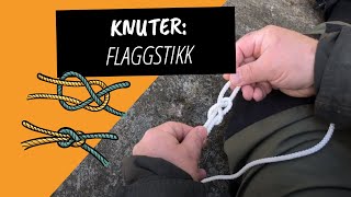 Flaggstikk Slik knytter du flaggstikk [upl. by Dao750]