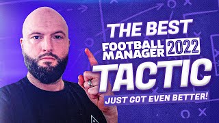 The Best FM22 Tactic Just Got EVEN BETTER [upl. by Annyahs]