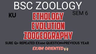 BSC ZOOLOGYSEM6ETHOLOGY EVOLUTION ZOOGEOGRAPHYIMPORTANT QUESTIONSPREVIOUS YEARMALAYALAMKU [upl. by Eylrac]