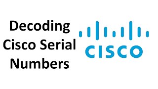 How to Decode Cisco Serial Numbers [upl. by Inaj556]