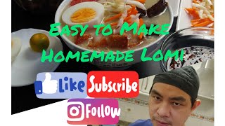 HOME MADE LOMI RECIPE egg noodle soup [upl. by Memory569]