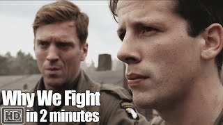 Band of Brothers in 2 Minutes  Part 9 Why We Fight [upl. by Eceinaj]