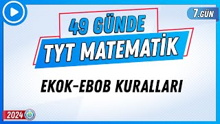 EKOKEBOB Kuralları  49 Günde TYT Matematik Kampı 7Gün  2024  Rehber Matematik [upl. by Zulema]