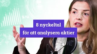 Så ENKELT analyserar du aktier med 8 viktiga nyckeltal [upl. by Llennaj]