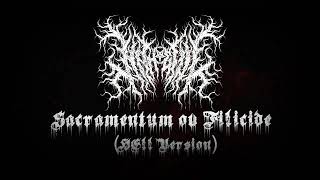 Nitheful Sacramentum ov Filicide Hell Version [upl. by Suirtemed313]