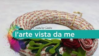 Ghirlanda natalizia fai da te Tutorial  Christmas wreath  Natale fai da te [upl. by Onra]