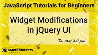 55  More Widgets amp Customizations in jQuery UI  jQuery Tutorials for Beginners  jQuery UI Library [upl. by Akino]