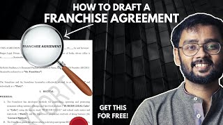 How to draft a FRANCHISE AGREEMENT  Contract Drafting FRANCHISING AGREEMENT  Rohit Pradhan [upl. by Cozmo]