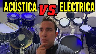 Bateria Electrica vs Acustica ¿Cual es MEJOR ¿Cual COMPRO 🥁🥊 [upl. by Tivad]